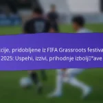 Prispevki prostovoljcev na FIFA Grassroots festivalih 2025: Vloge, vpliv, priznanje