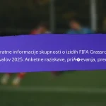 Vpliv medijske pokritosti na FIFA Grassroots festivale 2025: vidnost, percepcija, rezultati